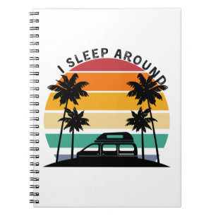 I Sleep Around Van Life Pun Vinatge Sunset travel Notebook