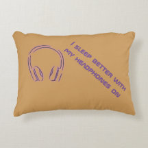 I sleep better with my headphones on