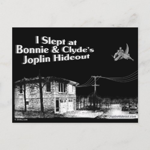 I slept at Bonnie  Clydes Joplin Hideout Postcard