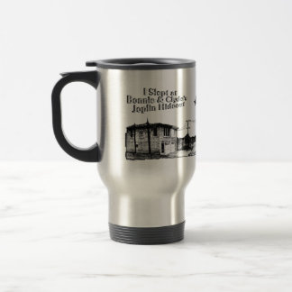 I slept at Bonnie & Clyde's Joplin Hideout Travel Mug