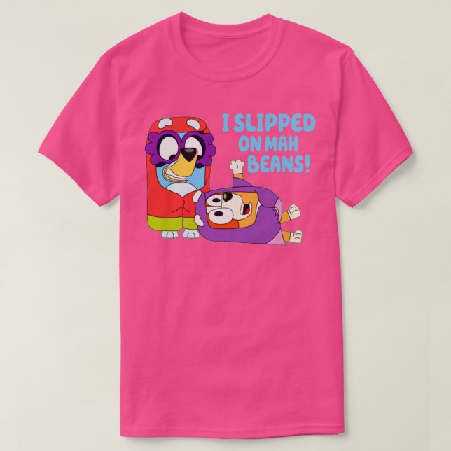 I Slipped On My Beans T-Shirt (Design Front)