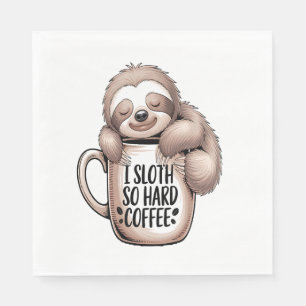 I Sloth Without Coffee Napkins