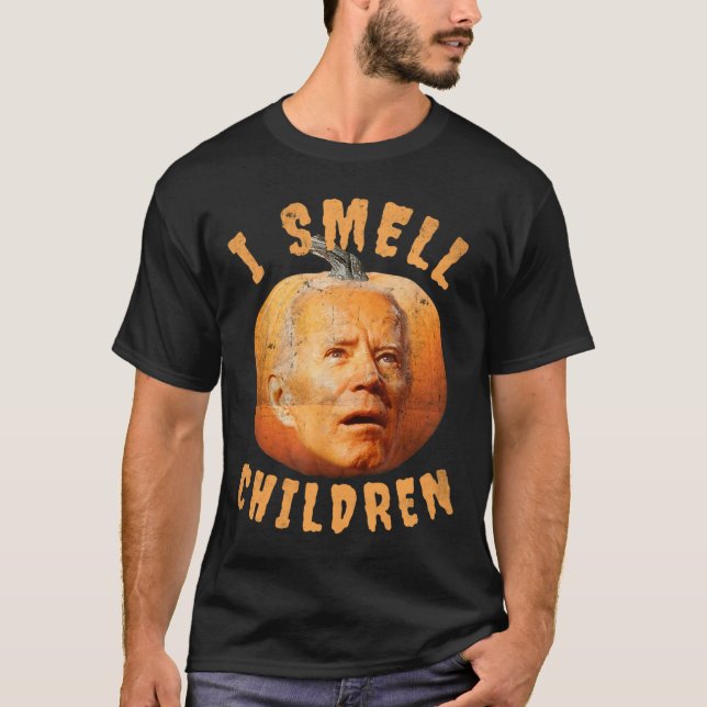 I-Smell-Children anti-joe Biden Funny Witches Hall T-Shirt (Front)