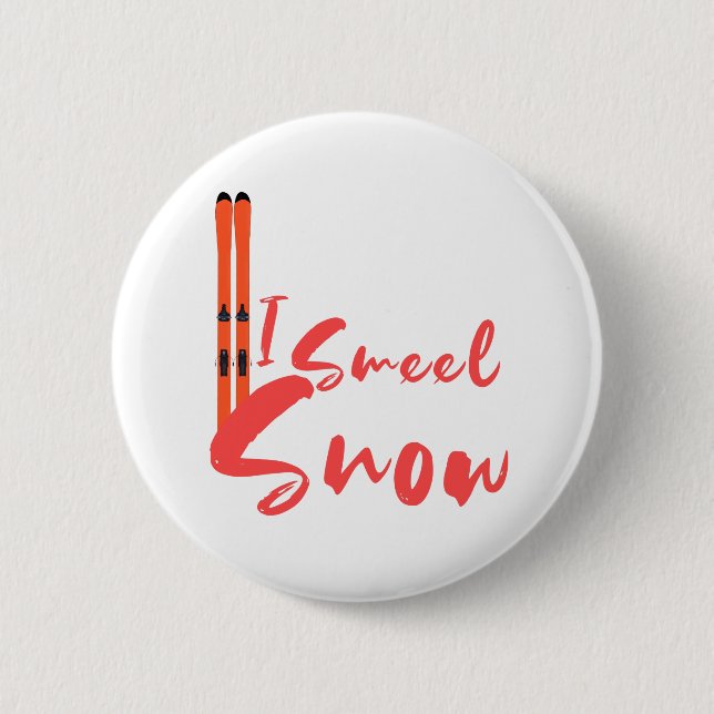 I Smell Snow Button (Front)