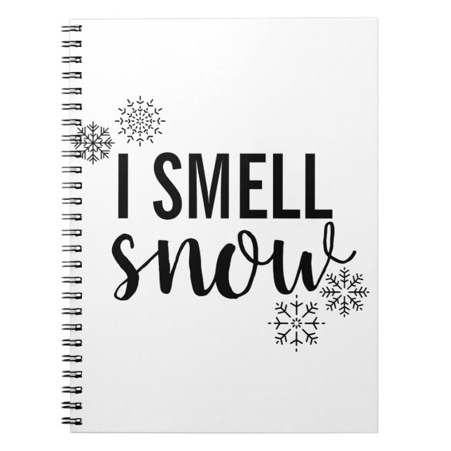 I Smell Snow Notebook (Front)