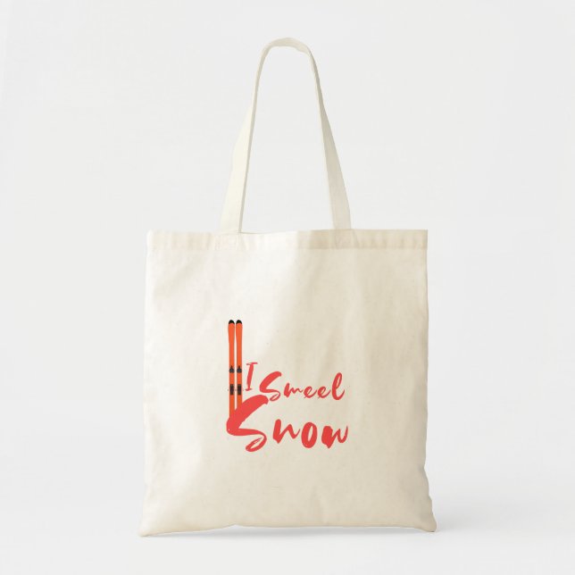 I Smell Snow Tote Bag (Front)