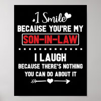 I Smile Because You're My Son-In-Law I Laugh