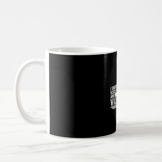 I Snatch Kisses And Vice Versa Shirt, Kisses And Coffee Mug (Left)
