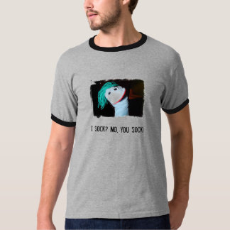 I sock? No, you sock! T-Shirt