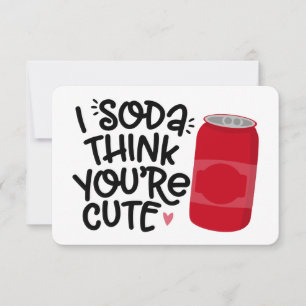 I Soda Think You’re Cute   Funny Soda Pun   Cute V