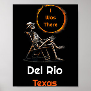 I Solar Eclipse Del Rio Texas Poster