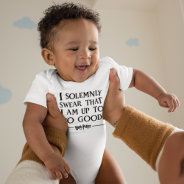 I Solemnly Swear That I Am Up To No Good™ Baby Bodysuit at Zazzle