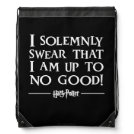 I SOLEMNLY SWEAR THAT I AM UP TO NO GOOD™ DRAWSTRING BAG I SOLEMNLY SWEAR THAT I AM UP TO NO GOOD™ DRAWSTRING BAG