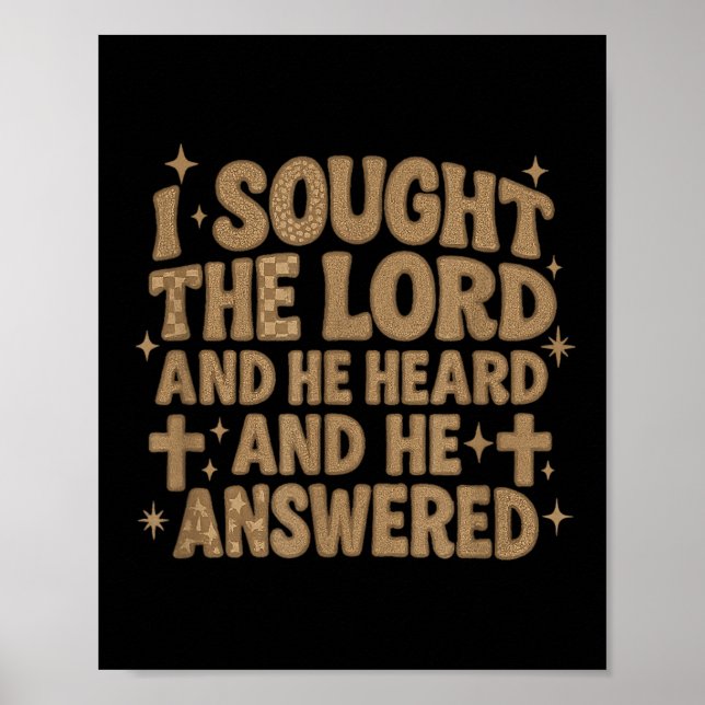 I Sought The Lord And He Heard And He Answered Chr Poster (Front)