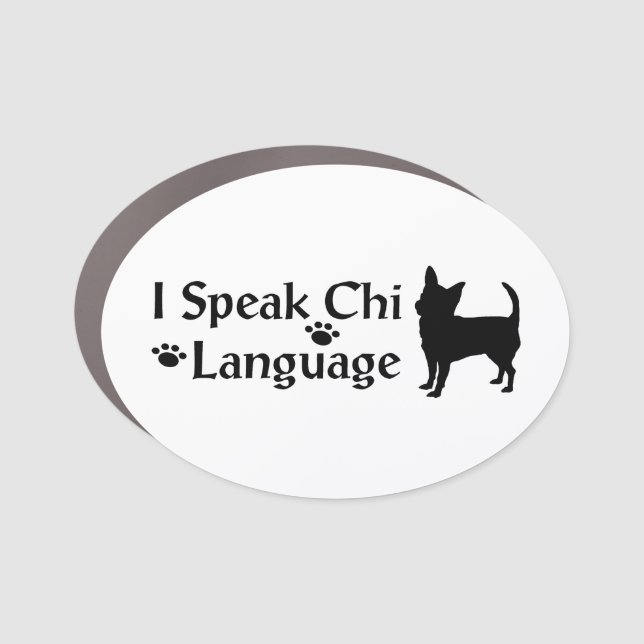 I Speak Chi Language Car Magnet (Front)