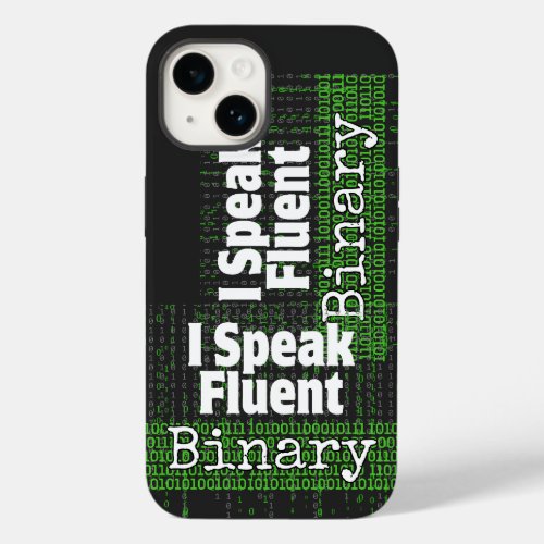 I Speak fluent binaryb Case_Mate iPhone 14 Case