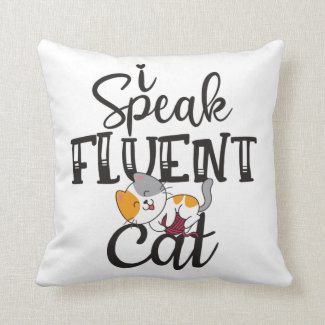 I speak fluent cat humorous lovely kitten