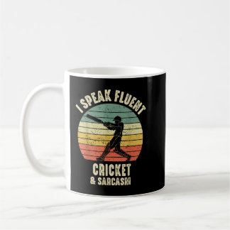 I Speak Fluent Cricket And Sarcasm Saying Retro Vi Coffee Mug