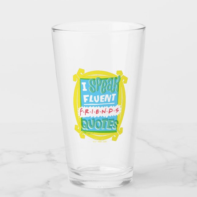 I Speak Fluent FRIENDS™ Quotes - Peephole Glass (Front)
