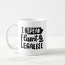 "I speak fluent legalese" Coffee Mug