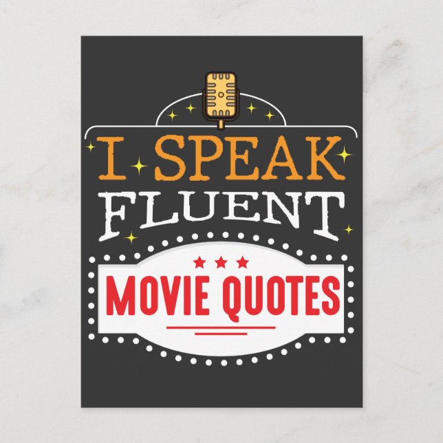 I Speak Fluent Movie Quotes Film Cinema Nights Postcard (Front)