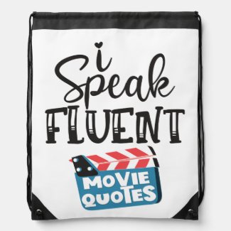 I speak fluent movie quotes fun clapperboard