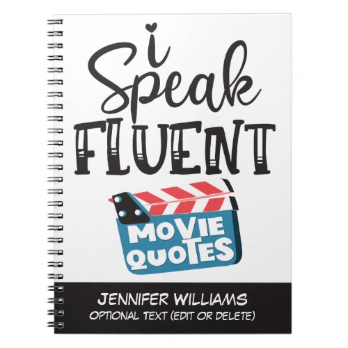 I speak fluent movie quotes fun clapperboard notebook