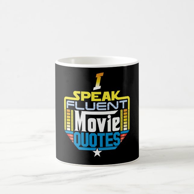 I Speak Fluent Movie Quotes Mug (Center)