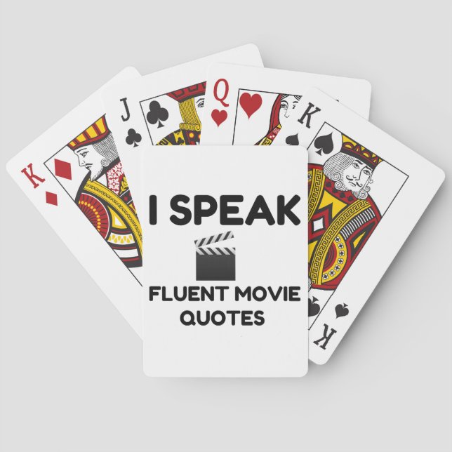 I Speak Fluent Movie Quotes Poker Cards (Back)
