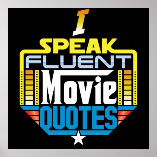 I Speak Fluent Movie Quotes Poster