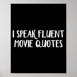 I Speak Fluent Movie Quotes  Poster