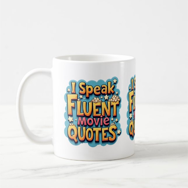 I Speak Fluent Movie Quotes Retro Pop Art Coffee Mug (Left)