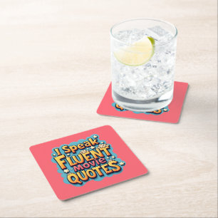 I Speak Fluent Movie Quotes Retro Pop Art Square Paper Coaster