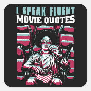 I speak fluent movie quotes square sticker