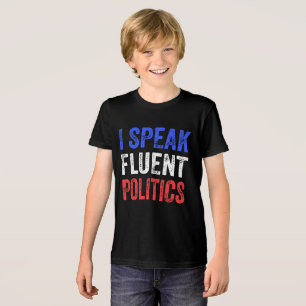 I Speak Fluent Politics Funny Political Tri-Blend Shirt