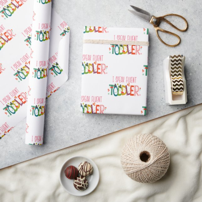 I Speak Fluent Toddler - Mom, Daycare Teacher Gift Wrapping Paper (Crafts)