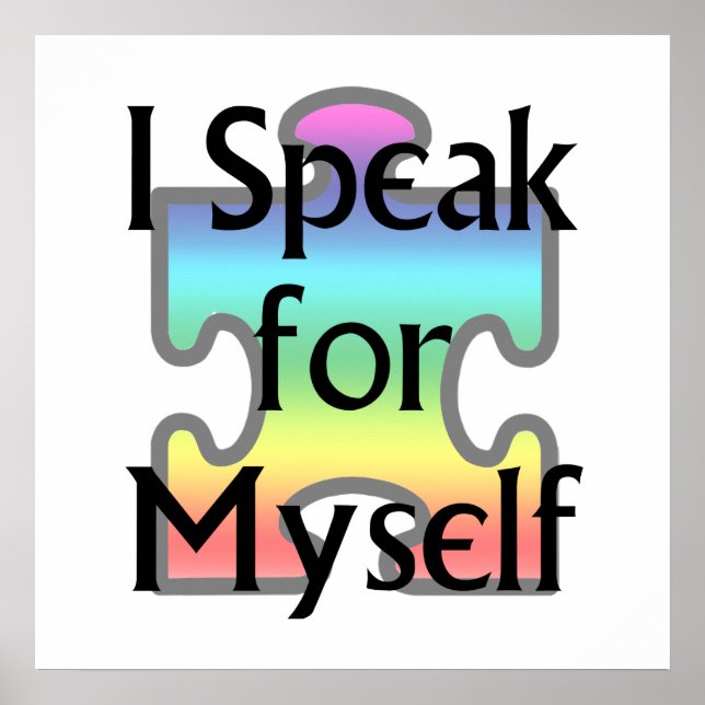 I Speak for Myself Poster (Front)