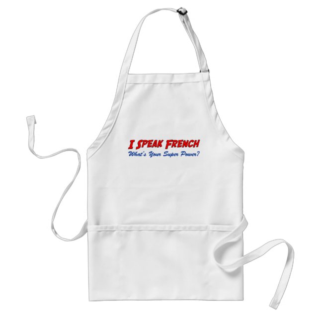 I Speak French Apron (Front)