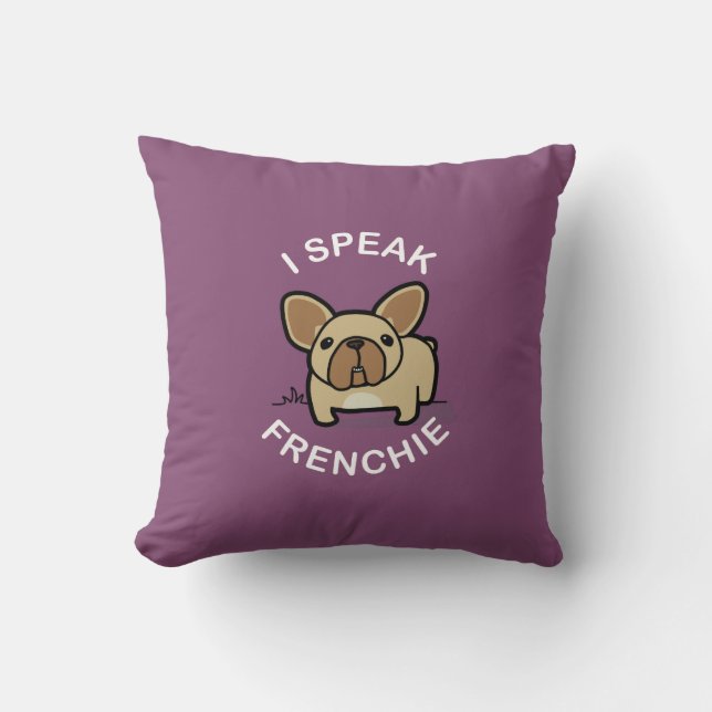 I Speak Frenchie - Purple Throw Pillow (Front)