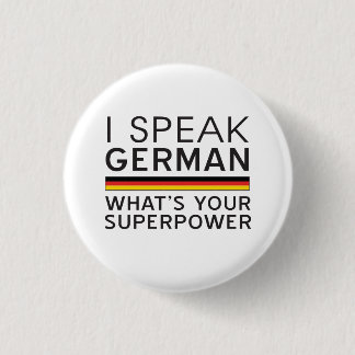 I Speak German What’s Your Superpower? Button