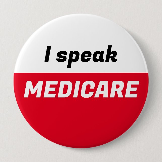 I Speak Medicare Button (Front)
