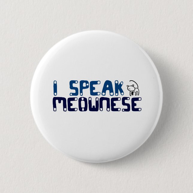 I speak Meownese Button (Front)