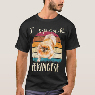 I Speak Pekingese Retro Vintage Funny Pets Dog Lov T-Shirt