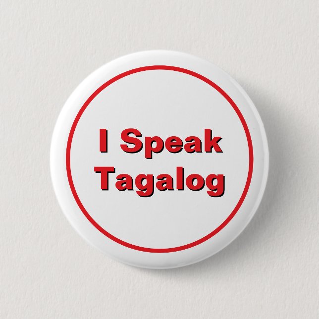 I Speak Tagalog Button (Front)