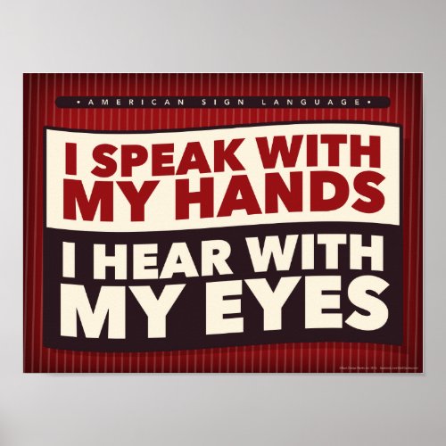 I speak with my hands an ASL classroom poster