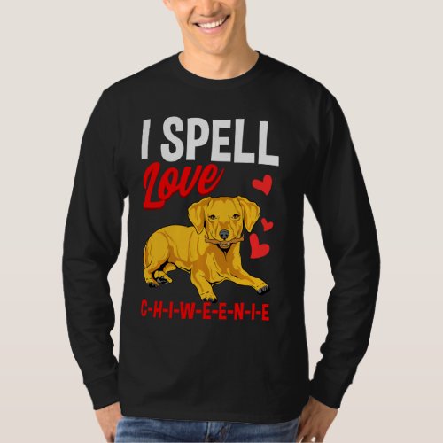 I Spell Love Chiweenie Cute Wiener Dog Dachshund T_Shirt