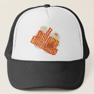 I Spill Things trucker humor hat (slanted)