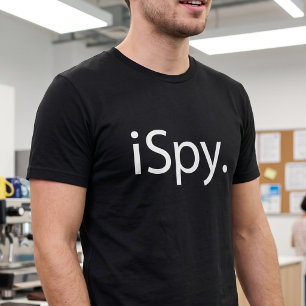 I Spy - Geeky Tech Humor - Minimalist Typography T-Shirt