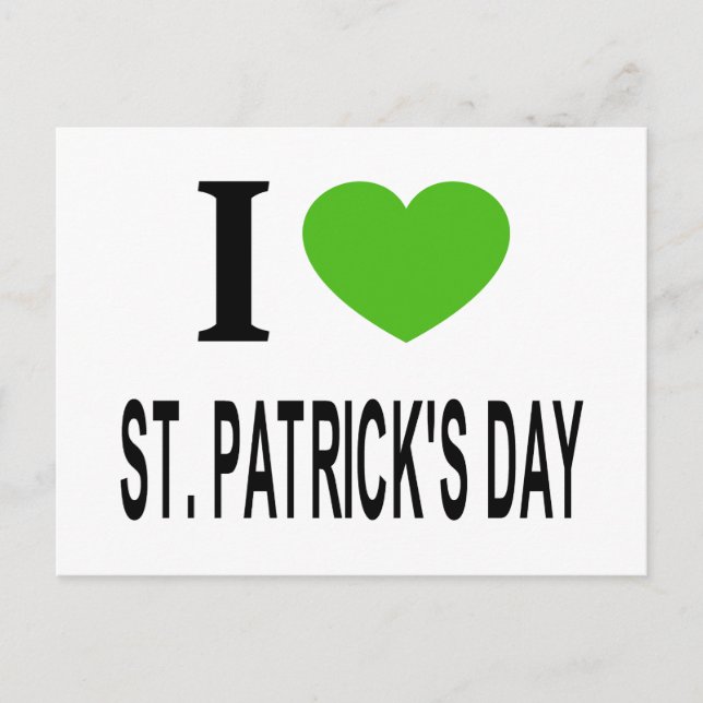 I ❤️ ST. PATRICKS DAY with green heart  Holiday Postcard (Front)