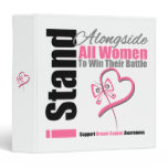 I Stand Alongside All Women Breast Cancer Binder